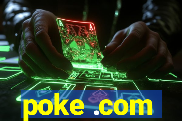 poke .com